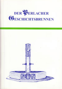 Festring Perlach e. V. - Der Perlacher Geschichtsbrunnen