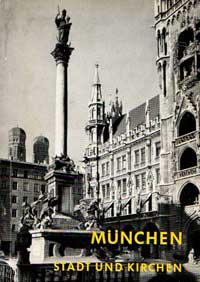 Hartig Michael, Schnell Hugo - München Stadt und katholische Kirchen