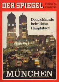 Spiegel - München - Deutschlands heimliche Hauptstadt