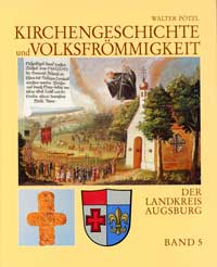 Pötzl Walter - Kirchengeschichte und Volksfrömmigkeit