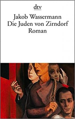 Wassermann Jakob - Die Juden von Zirndorf