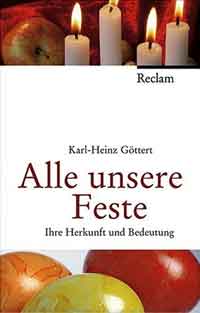 Göttert Karl-Heinz - Alle unsere Feste