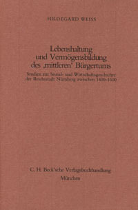 Weiss Hildegard - Lebenshaltung und Vermögensbildung des mittleren Bürgertums