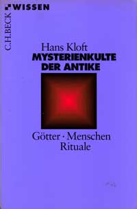 Kloft Hans - Mysterienkulte der Antike