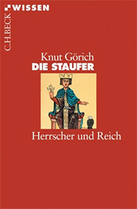 Görich Knut - Die Staufer