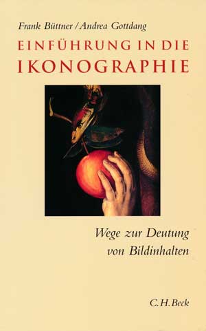 Büttner Frank, Gottdang Andrea - Einführung in die Ikonographie