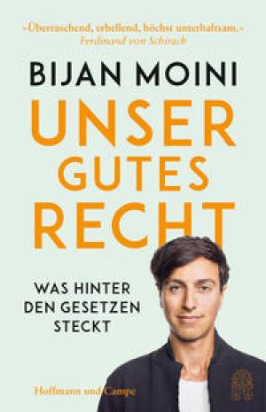 Moini Bijan - Unser gutes Recht