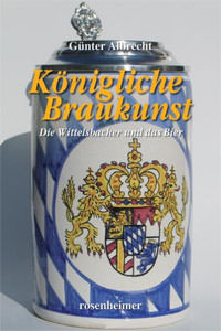 Königliche Braukunst