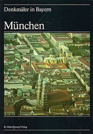  - Denkmäler in Bayern - Landeshauptstadt München