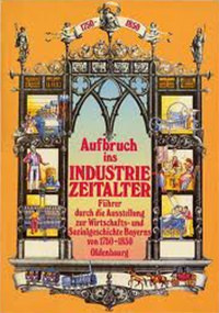 Müller R. A. , Henker,  M. - Aufbruch ins Industriezeitalter