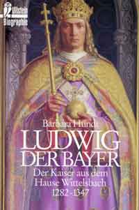 Hundt Barbara - Ludwig der Bayer