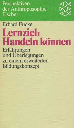 Fucke Erhard - Lernziel: Handeln können