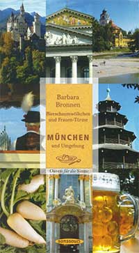 Bronnen Barbara, Seidlein Cornelia von - Bierschaumwölkchen und Frauen-Türme