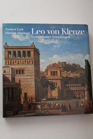 Lieb Norbert, Hufnagel Florian - Leo von Klenze