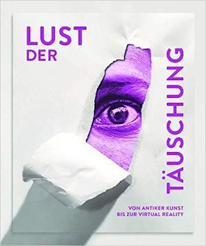  - Lust der Täuschung