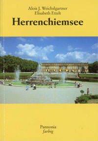 Weichslgartner Alois J., Ettelt Elisabeth - Herrenchiemsee