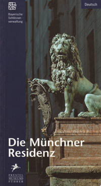 Neumann Hermann - Die Münchner Residenz