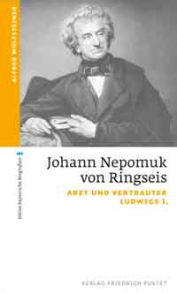 Wolfsteiner Alfred - Johann Nepomuk von Ringseis