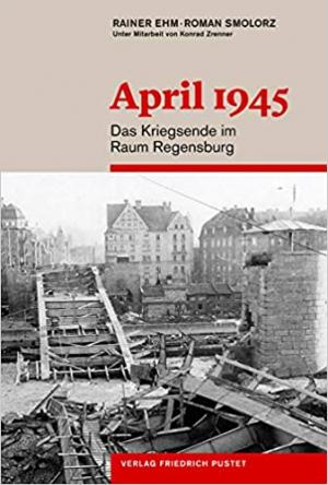 Ehm Rainer, Zrenner Konrad - April 1945