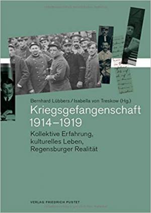 Lübbers, Bernhard, Treskow, Isabella von - Kriegsgefangenschaft 1914–1919