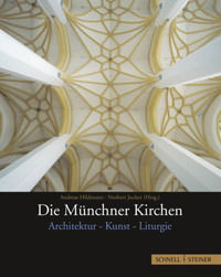 Hildmann Andreas, Jocher Norbert - Die Münchner Kirchen