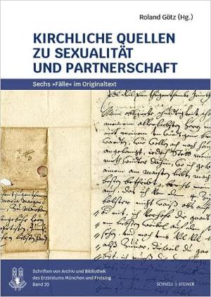  - Kirchliche Quellen zu Sexualität und Partnerschaft