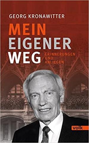 Kronawitter Georg - Mein eigener Weg