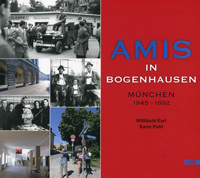 Karl Willibald, Pohl Karin - Amis in Bogenhausen