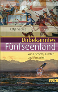 Sebald Katja - Unbekanntes Fünfseenland