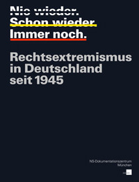 Nerdinger Winfried - Nie wieder. Schon wieder. Immer noch