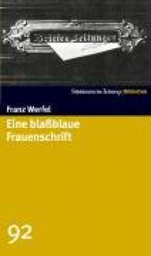 Werfen Franz - Eine blaßblaue Frauenschrift