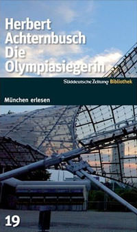 Achternbusch Herbert - Die Olympiasiegerin