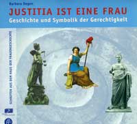 Degen Barbara - Justitia ist eine Frau