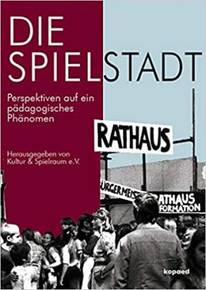  - Die Spielstadt