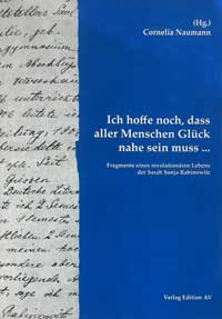 Naumann Cornelia - „Ich hoffe noch, dass aller Menschen Glück nahe sein muss ...“