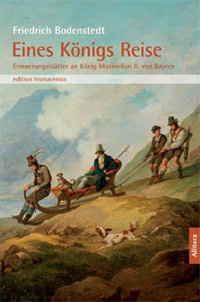 Bodenstedt Friedrich von - Eines Königs Reise