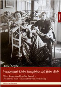 Seydel Detlef - Verdammt! Liebe Josephine, ich liebe dich