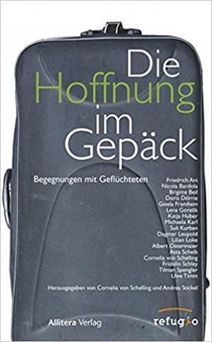  - Die Hoffnung im Gepäck