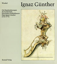 Woeckel Gerhard P. - Ignaz Günther