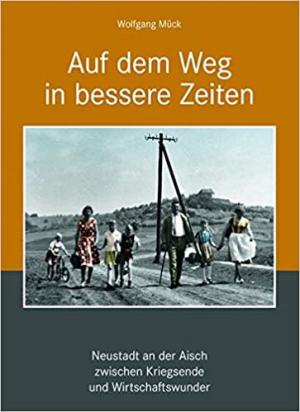 Mück Wolfgang - Auf dem Weg in bessere Zeiten