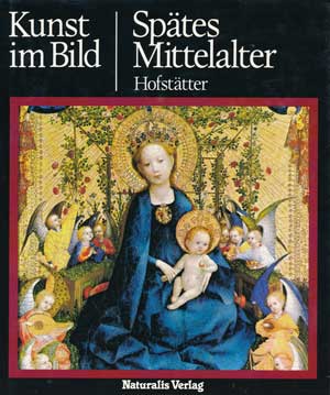 Hofstätter Hans H. - Spätes Mittelalter