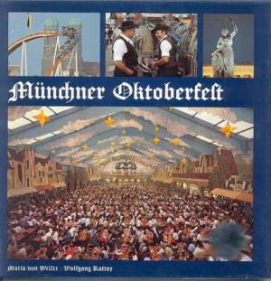 Welser Maria von, Rattay Wolfgang - Münchner Oktoberfest