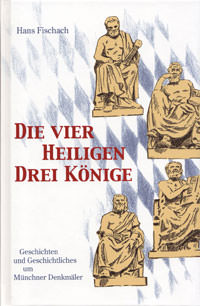 Fischach Hans - Die vier Heiligen Drei Könige