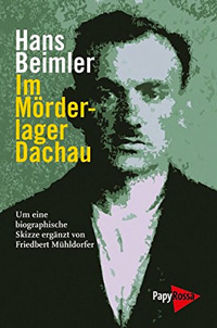 Beimler Hans - Im Mörderlager Dachau