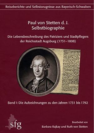  - Paul von Stetten d. J. – Selbstbiographie