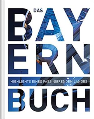  - Das Bayern Buch