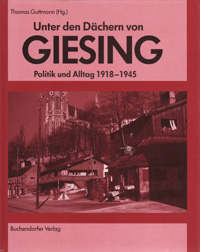 Guttmann Thomas - Unter den Dächern von Giesing