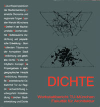 Krau Ingrid, Friedrichs Jürgen, Pohl Jürgen, Düll Claudia - Dichte: Werkstattbericht TU München