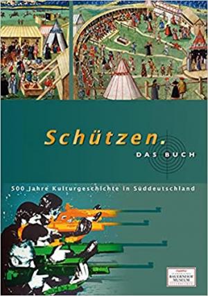  - Schützen. Das Buch.