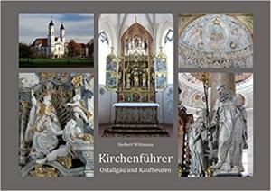 Wittmann Herbert - Kirchenführer Ostallgäu und Kaufbeuren